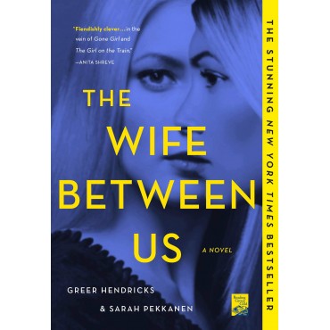 The Wife Between Us       {USED}